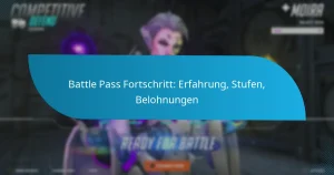 Battle Pass Fortschritt: Erfahrung, Stufen, Belohnungen