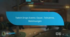 Twitch Drops Events: Dauer, Teilnahme, Belohnungen