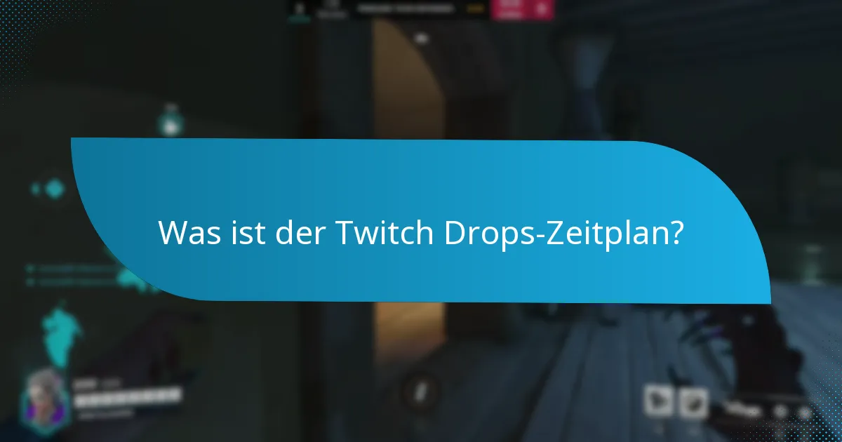 Welche Events bieten Twitch Drops an?