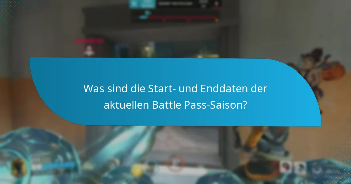 Welche Updates sind in der aktuellen Battle Pass-Saison enthalten?