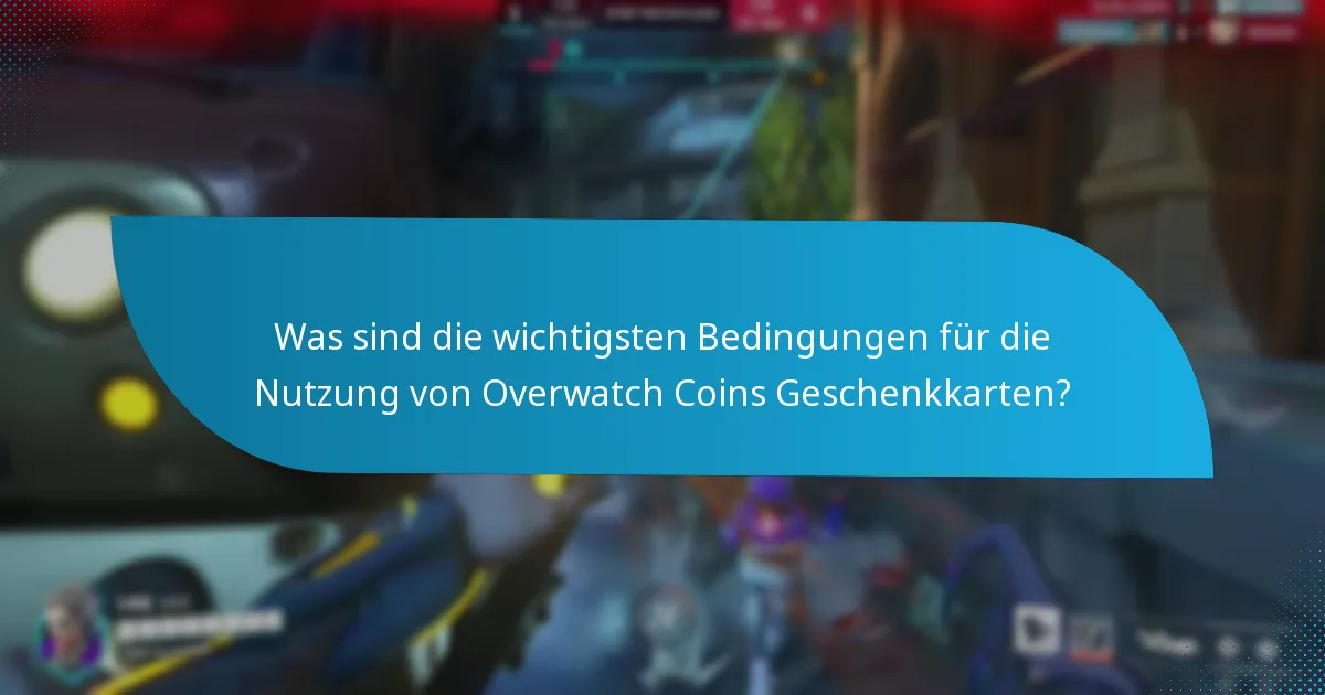 Wie löse ich eine Overwatch Coins Geschenkkarte ein?