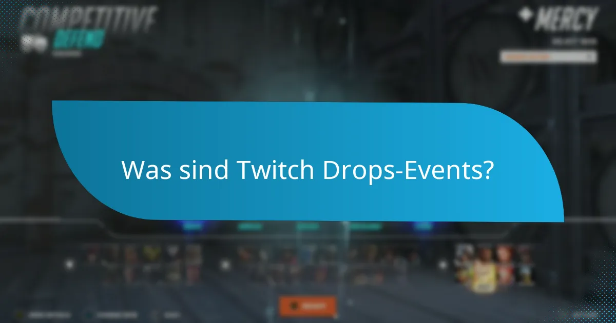 Wie kann ich an Twitch Drops-Events teilnehmen?