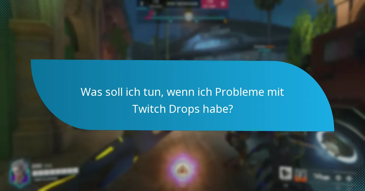Wie verifiziere ich meine Berechtigung für Twitch Drops?