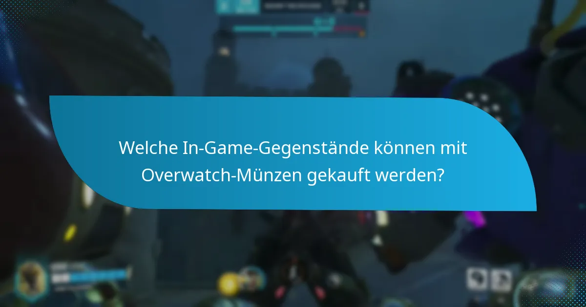 Wie kauft man Overwatch-Münzen während der Verkäufe?