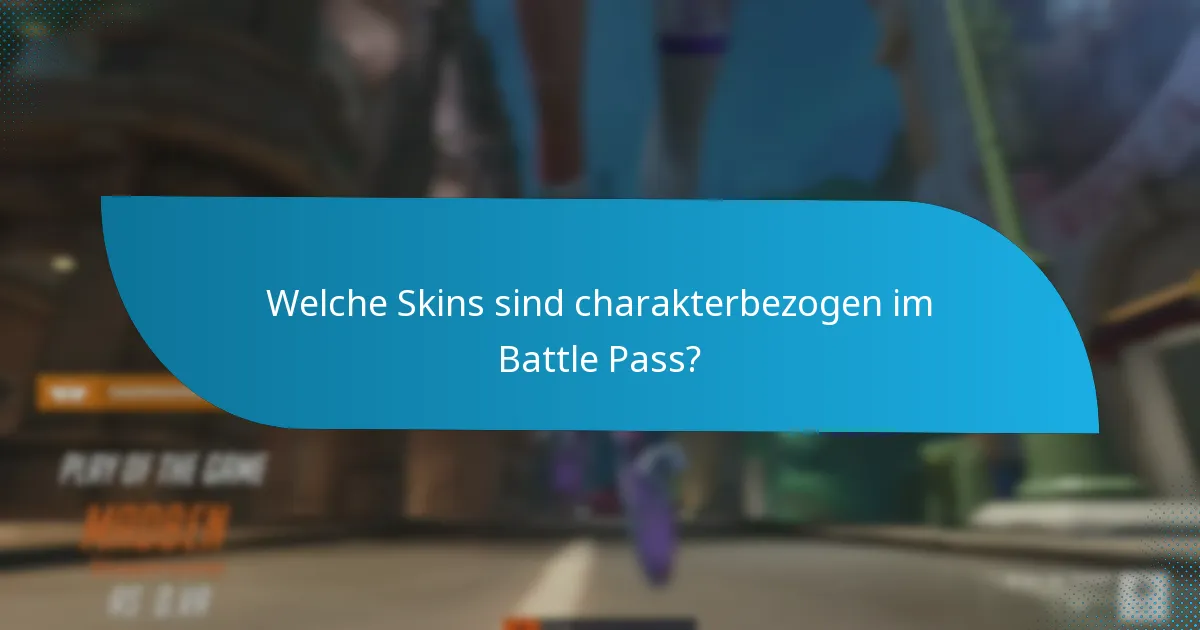 Welche Stile sind für Battle Pass-Skins verfügbar?