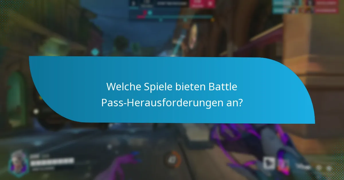 Was sind die Belohnungen für das Abschließen von Battle Pass-Herausforderungen?