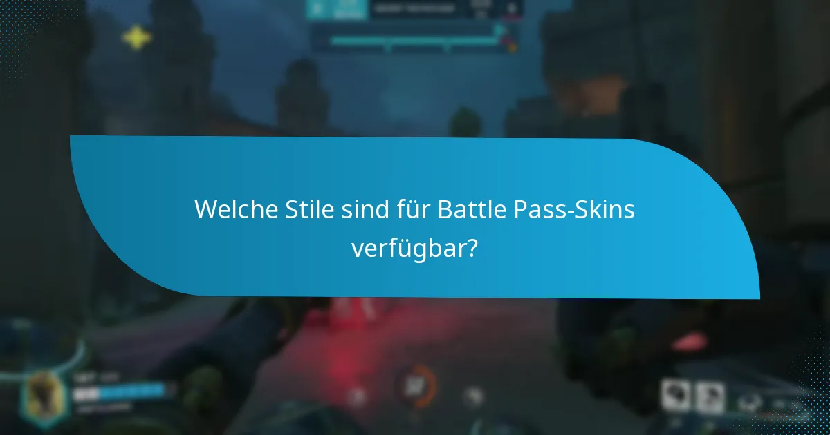Welche Skins sind charakterbezogen im Battle Pass?