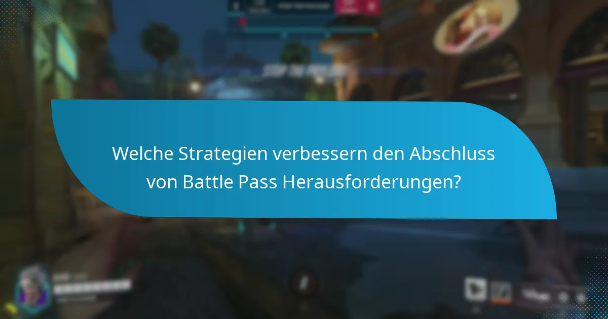 Was sind die häufigsten Probleme mit Battle Pass Herausforderungen?