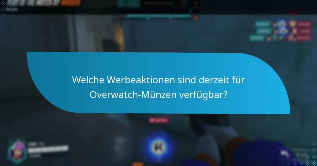 Welche Risiken sind mit dem Kauf von Overwatch-Münzen verbunden?