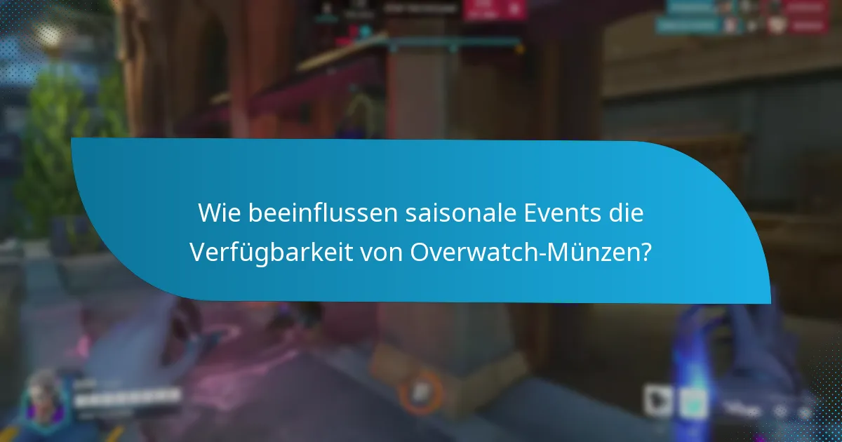 Wie vergleichen sich Overwatch-Münzen mit anderen In-Game-Währungen?
