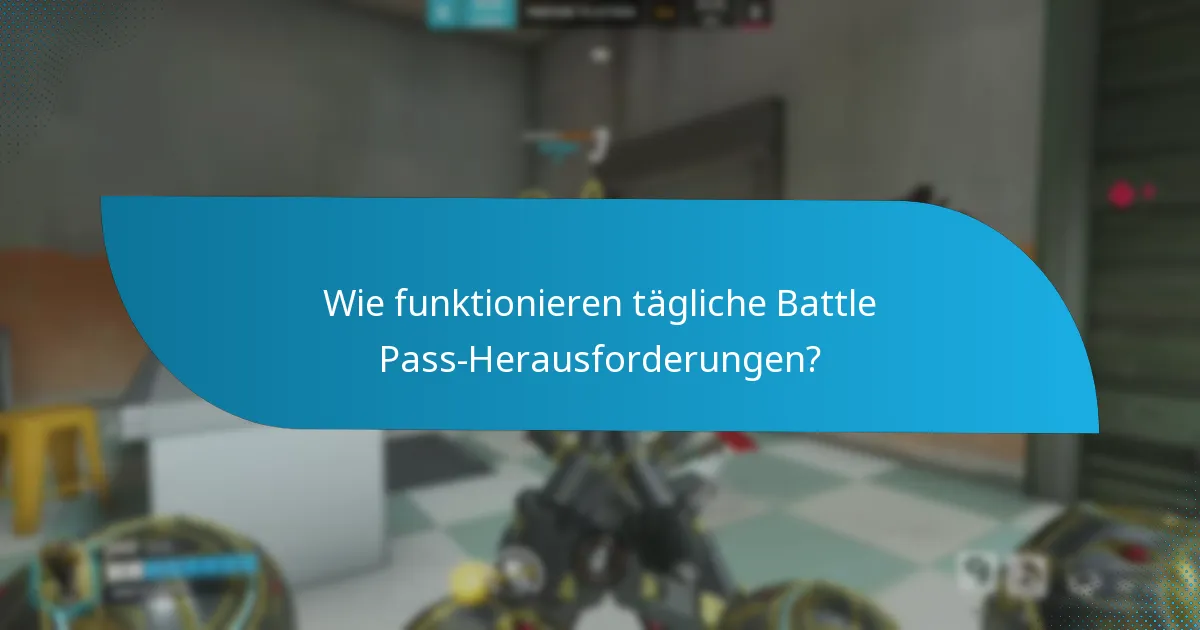 Welche Strategien können verwendet werden, um Battle Pass-Belohnungen zu maximieren?
