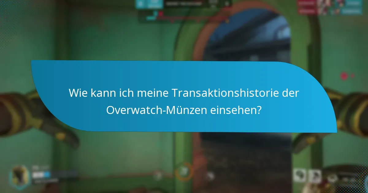 Was sind effektive Strategien zur Verwaltung von Overwatch-Münzen?