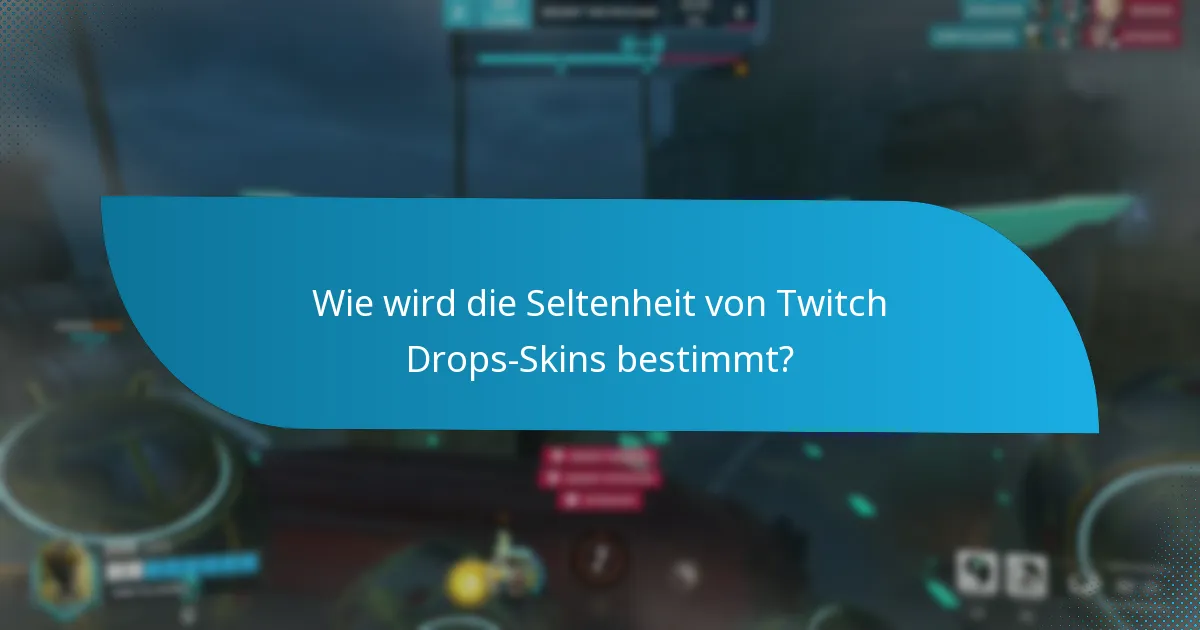 Wo können Benutzer Twitch Drops-Skins handeln oder kaufen?